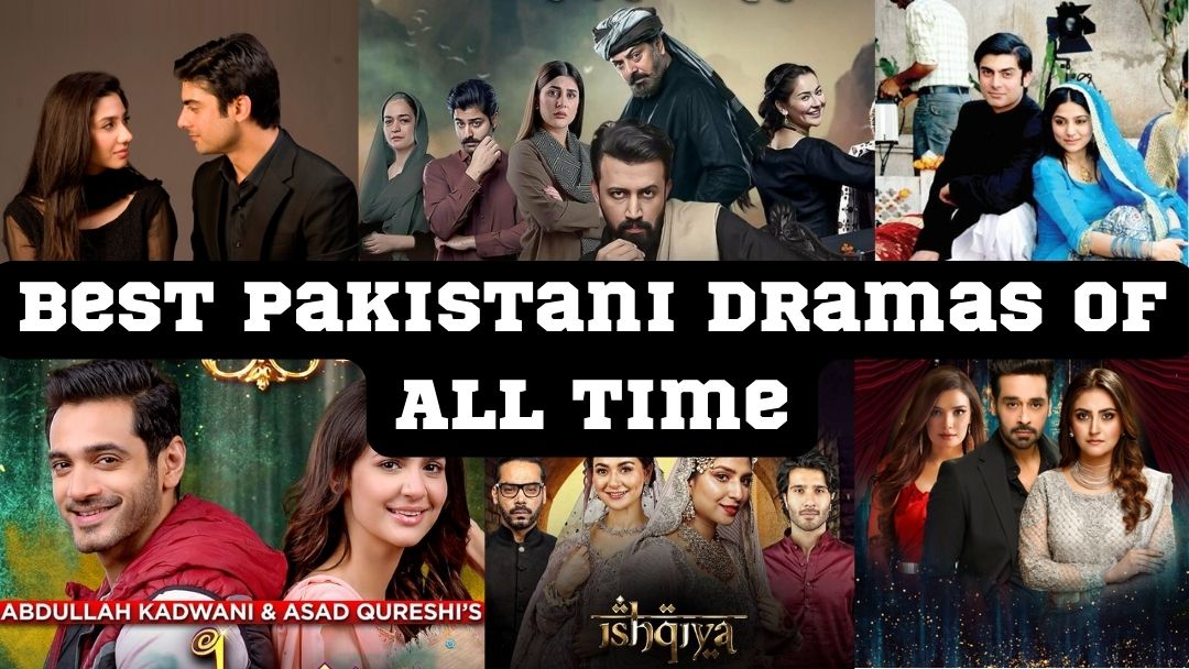 Best Pakistani Dramas Of All Time - trendingadda