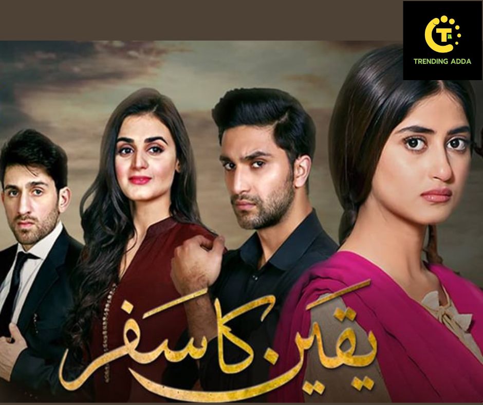 Pakistani-dramas-Yakeen-Ka-Safar